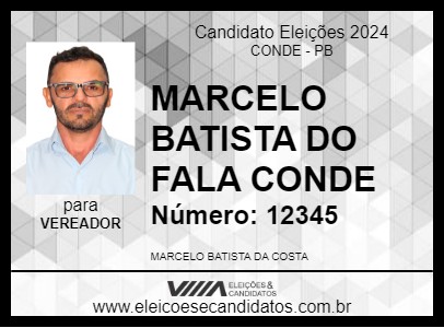 Candidato MARCELO BATISTA DO FALA CONDE 2024 - CONDE - Eleições