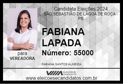 Candidato FABIANA LAPADA 2024 - SÃO SEBASTIÃO DE LAGOA DE ROÇA - Eleições