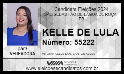 Candidato KELLE DE LULA 2024 - SÃO SEBASTIÃO DE LAGOA DE ROÇA - Eleições