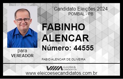 Candidato FABINHO ALENCAR 2024 - POMBAL - Eleições