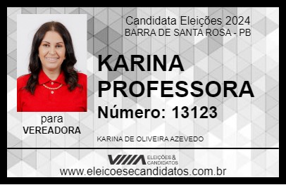 Candidato KARINA PROFESSORA 2024 - BARRA DE SANTA ROSA - Eleições