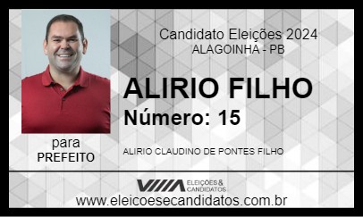 Candidato ALIRIO FILHO 2024 - ALAGOINHA - Eleições