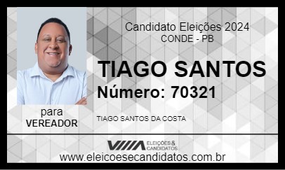 Candidato TIAGO SANTOS 2024 - CONDE - Eleições