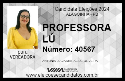 Candidato PROFESSORA LÚ 2024 - ALAGOINHA - Eleições