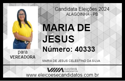 Candidato MARIA DE JESUS 2024 - ALAGOINHA - Eleições