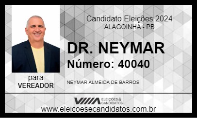 Candidato DR. NEYMAR 2024 - ALAGOINHA - Eleições