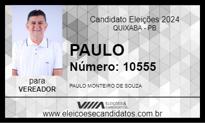 Candidato PAULO 2024 - QUIXABA - Eleições