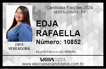 Candidato EDJA RAFAELLA 2024 - SERTÃOZINHO - Eleições