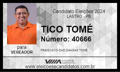 Candidato TICO TOMÉ 2024 - LASTRO - Eleições