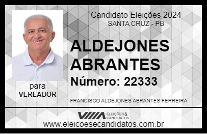 Candidato ALDEJONES ABRANTES 2024 - SANTA CRUZ - Eleições