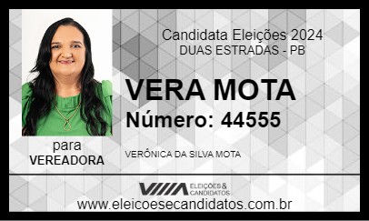 Candidato VERA MOTA 2024 - DUAS ESTRADAS - Eleições