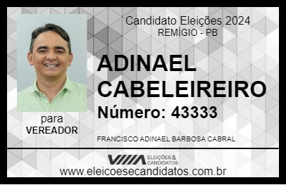 Candidato ADINAEL CABELEIREIRO 2024 - REMÍGIO - Eleições