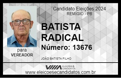 Candidato BATISTA RADICAL 2024 - REMÍGIO - Eleições