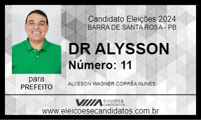 Candidato DR ALYSSON 2024 - BARRA DE SANTA ROSA - Eleições