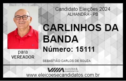 Candidato CARLINHOS DA BANDA 2024 - ALHANDRA - Eleições