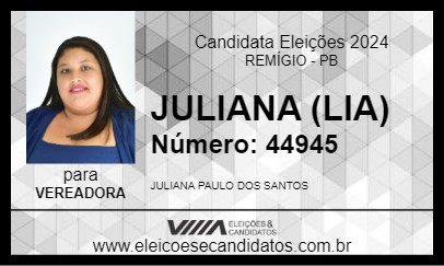 Candidato JULIANA (LIA) 2024 - REMÍGIO - Eleições