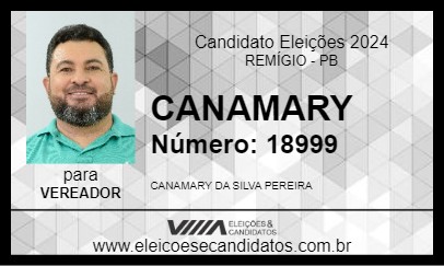 Candidato CANAMARY 2024 - REMÍGIO - Eleições