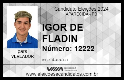 Candidato IGOR DE FLADIN 2024 - APARECIDA - Eleições