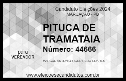 Candidato PITUCA DE TRAMATAIA 2024 - MARCAÇÃO - Eleições