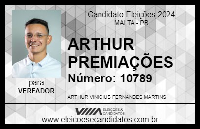 Candidato ARTHUR PREMIAÇÕES 2024 - MALTA - Eleições