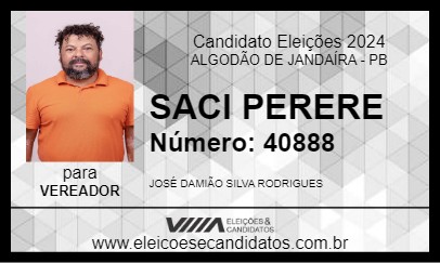 Candidato SACI PERERE 2024 - ALGODÃO DE JANDAÍRA - Eleições