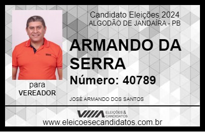 Candidato ARMANDO DA SERRA 2024 - ALGODÃO DE JANDAÍRA - Eleições