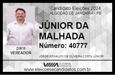 Candidato JÚNIOR DA MALHADA 2024 - ALGODÃO DE JANDAÍRA - Eleições