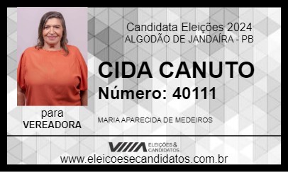 Candidato CIDA CANUTO 2024 - ALGODÃO DE JANDAÍRA - Eleições