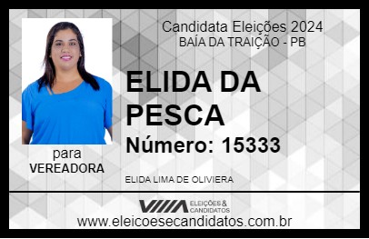 Candidato ELIDA DA PESCA 2024 - BAÍA DA TRAIÇÃO - Eleições