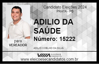 Candidato ADILIO DA SAÚDE 2024 - PRATA - Eleições