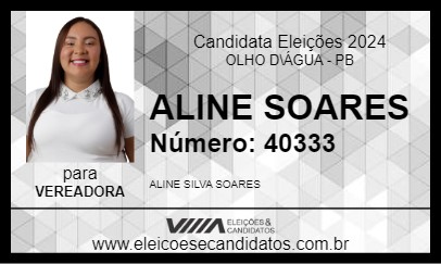 Candidato ALINE SOARES 2024 - OLHO D\ÁGUA - Eleições