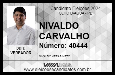 Candidato NIVALDO CARVALHO 2024 - OLHO D\ÁGUA - Eleições