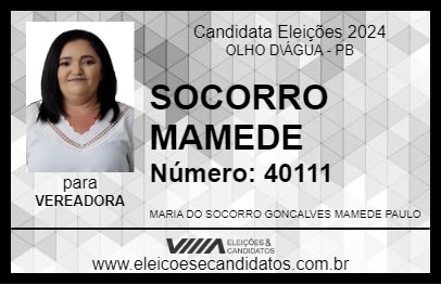 Candidato SOCORRO MAMEDE 2024 - OLHO D\ÁGUA - Eleições