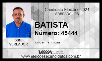 Candidato BATISTA 2024 - SOBRADO - Eleições