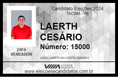 Candidato LAERTH CESÁRIO 2024 - TACIMA - Eleições