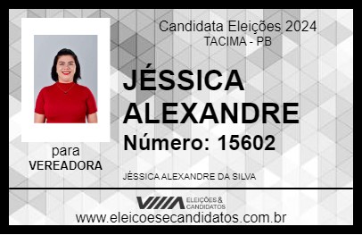 Candidato JÉSSICA ALEXANDRE 2024 - TACIMA - Eleições