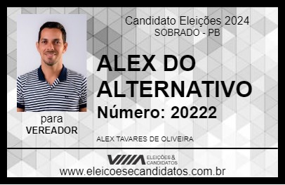 Candidato ALEX DO ALTERNATIVO 2024 - SOBRADO - Eleições