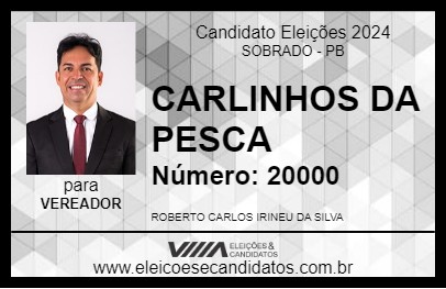 Candidato CARLINHOS DA PESCA 2024 - SOBRADO - Eleições