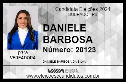 Candidato DANIELE BARBOSA 2024 - SOBRADO - Eleições