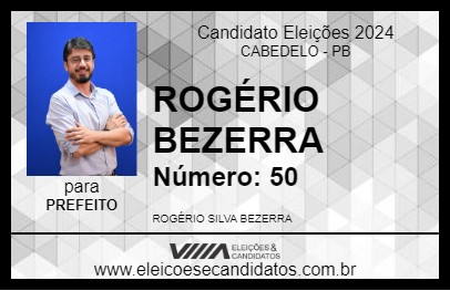 Candidato ROGÉRIO BEZERRA 2024 - CABEDELO - Eleições