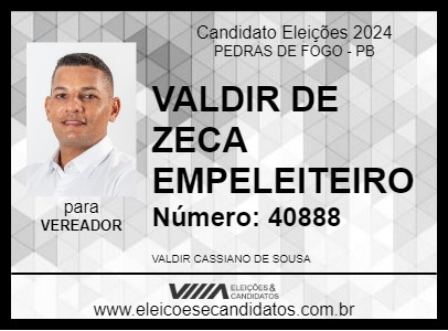 Candidato VALDIR DE ZECA EMPELEITEIRO 2024 - PEDRAS DE FOGO - Eleições