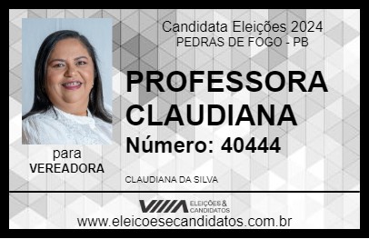 Candidato PROFESSORA CLAUDIANA 2024 - PEDRAS DE FOGO - Eleições