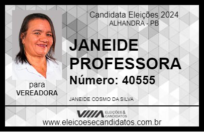 Candidato JANEIDE PROFESSORA 2024 - ALHANDRA - Eleições