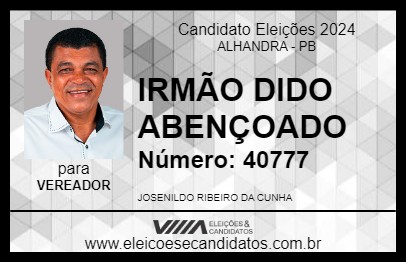 Candidato IRMÃO DIDO ABENÇOADO 2024 - ALHANDRA - Eleições