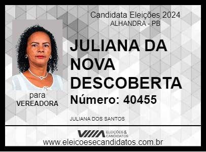 Candidato JULIANA DA NOVA DESCOBERTA 2024 - ALHANDRA - Eleições