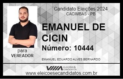 Candidato EMANUEL DE CICIN 2024 - CACIMBAS - Eleições