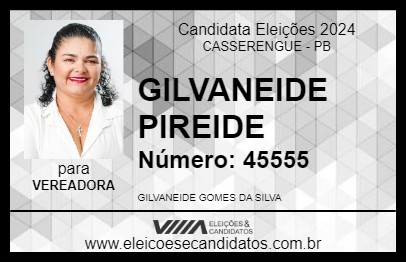 Candidato GILVANEIDE PIREIDE 2024 - CASSERENGUE - Eleições