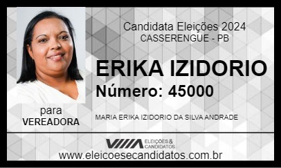 Candidato ERIKA IZIDORIO 2024 - CASSERENGUE - Eleições