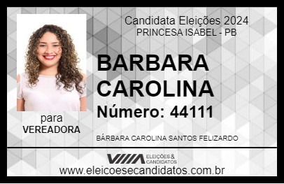 Candidato BARBARA CAROLINA 2024 - PRINCESA ISABEL - Eleições