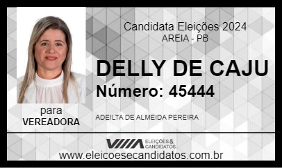 Candidato DELLY DE CAJU 2024 - AREIA - Eleições